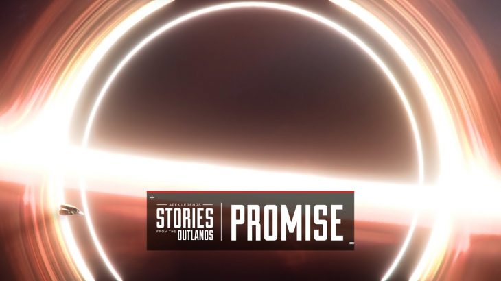 Apex Legends | Stories from the Outlands – “Promise”（公式チャンネル）