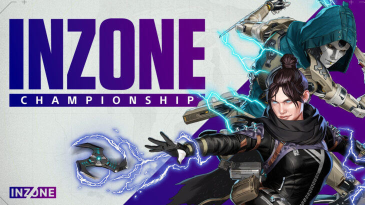 【APEX】INZONE Championship 3月29日(土)17:00より開催 参加チーム募集中！！